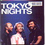 Bee Gees - Tokyo Nights